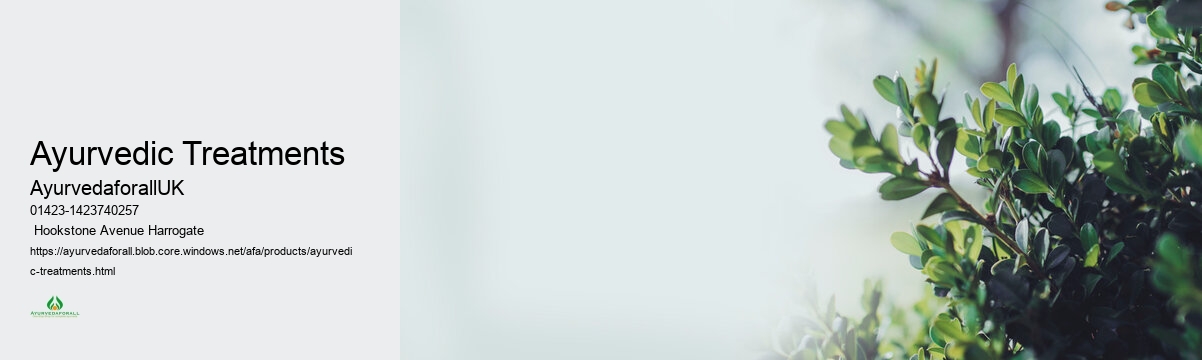 Ayurvedic Treatments